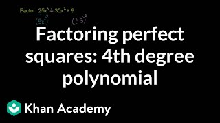 Example 5 Factoring a fourth degree polynomial using the quotperfect square” form  Khan Academy [upl. by Yrrak]