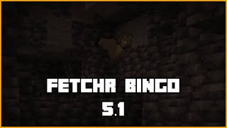 Fetchr  Minecraft Bingo 51  119 [upl. by Ardnohsal]