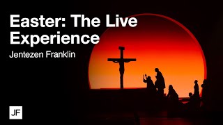 Easter The Live Experience 2023  Jentezen Franklin [upl. by Cardwell]