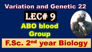 Biology chapter 22 Lecture No9 ABO blood Group system FSc 2nd Year [upl. by Onibla744]