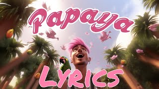 Papaya von Mario Novembre Lyrics [upl. by Ynatterb590]