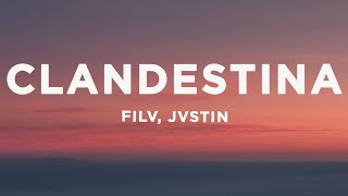 JVSTIN  CLANDESTINA TikTok Remix Lyrics [upl. by Ynnek161]