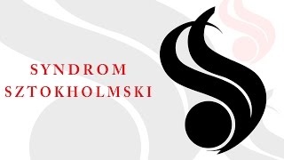 Syndykat  Syndrom Sztokholmski [upl. by Proulx]