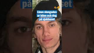 Linus 22 dog när bilen voltade  föraren döms till 3000 kr i böter [upl. by Nirda]