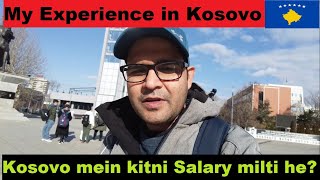 My Experience in Kosovo small and cheap country in Europe URDU [upl. by Delphina]