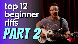 You need to play these 12 MORE beginner guitar riffs  WITH TAB [upl. by Renraw]