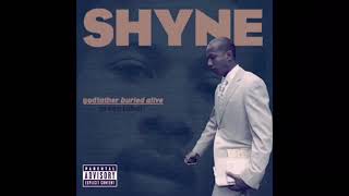 Shyne  More Or Less Slowed [upl. by Ken]