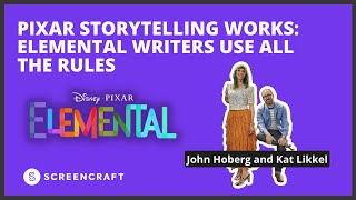 Pixar Storytelling Works Elemental Writers Use All the Rules [upl. by Nadual299]