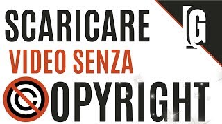 Video Senza Copyright  I MIGLIORI SITI [upl. by Hepsoj296]