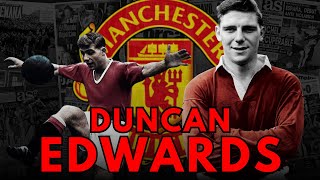 ✅ DUNCAN EDWARDS  La GRAN LEYENDA del MANCHESTER UNITED [upl. by Macomber202]