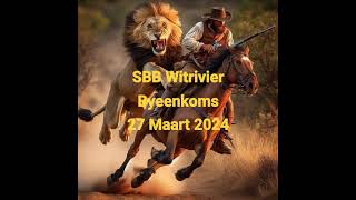 Vrydag 29 Maart 2024 SBB Witrivier Byeenkoms n Geseënde Paasfees vir al die kykers [upl. by Vigor]