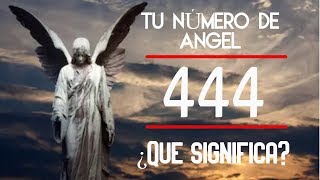 ¿Qué significa ver el número 444  Números repetidos mensajes de los ángeles [upl. by Kellene364]