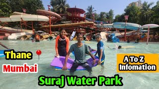 Suraj Water Park Thane Mumbai  A To Z Infomation  sadimkhan03 mariakhan03 [upl. by Biebel]