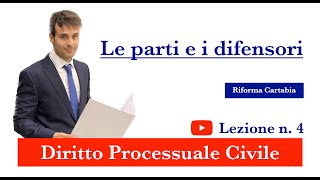 Procedura civile lezione n4 Le parti e i difensori [upl. by Artina]