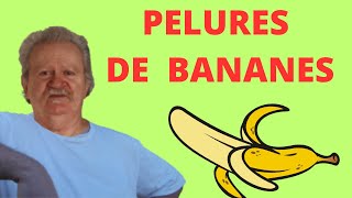 PELURES DE BANANES [upl. by Harrad]