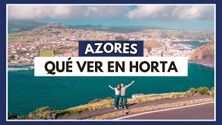 QUÉ VER en HORTA en UN DÍA  AZORES 5  FAIAL 1  SeguirViajando [upl. by Agler]