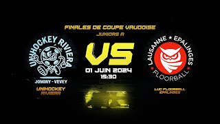 Finale Coupe Vaudoise  Unihockey Riviera  LUC Floorball Epalinges [upl. by Martens206]