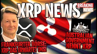 💥 XRP Ripple NEWS 💥Wann bricht XRP durch ❓ Einschätzungen 🚀 Australian Goverbment nennt XRP 🚀 [upl. by Allak]