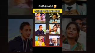 GUESS THE MEMES 🤯😵‍💫🤯Brainsiteshortfeedyoutubeshortsshortvideo shorts viral [upl. by Relyt]