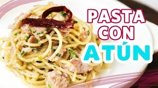 Pasta con atún  Receta fácil y saludable [upl. by Hareema]