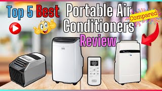 ✅ Top 5 Best Portable Air Conditioners Review ✌️Buyers Guide [upl. by Retsof]