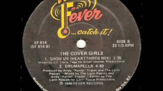 The Cover Girls  Show Me Hearthrob Mix  Drumapella [upl. by Lazare738]