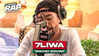 7liwa  Douwi douwi PlanèteRap [upl. by Umberto]