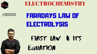 Faradays Law Of Electrolysis  FIRST LAW  ELECTROCHEMISTRY  IIT JAM  GATE  NET  IITJEE [upl. by Issim]