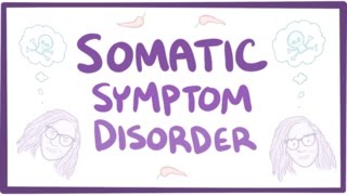 Somatic symptom disorder  causes symptoms diagnosis treatment pathology [upl. by Natan]