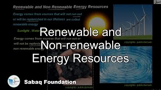 Renewable and Nonrenewable Energy Resources General Science Lecture  Sabaqpk [upl. by Eiuqram181]