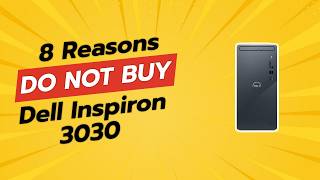 DONT BUY Dell Inspiron 3030 BEFORE WATCHING THIS VIDEO 8 Reasons [upl. by Stroud]