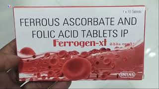 Ferrogen xt Tablet  FERROUS ASCORBATE AND FOLIC ACID TABLETS IP  Ferrogen xt Tablet Uses Dosage [upl. by Graniah]