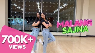 Malang Sajna Dance Cover  Dance Choreography  Sachet Tandon Parampara Thakur  Yasvi ft Astha [upl. by Leiram]