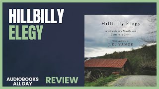 Chapter 27 Hillbilly Elegy [upl. by Demahom]