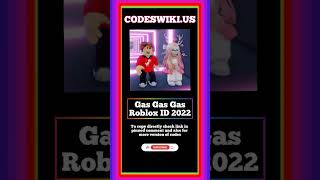 Gas Gas Gas Roblox ID November 2022 Latest Updated WORKING Roblox Song IDs [upl. by Iveson]