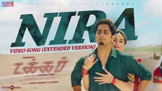 Nira Video Song Extended Version  Takkar Tamil  Siddharth  Karthik G Krish  Nivas K Prasanna [upl. by Jane750]