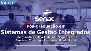 Sistemas de Gestão Integrados da Qualidade Meio Ambiente Segurança e Saúde no Trab e Resp Social [upl. by Holna]