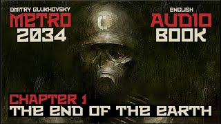 Metro 2034 Audiobook Ch 1 The Defence of Sebastopol  Post Apocalyptic Novel by Dmitry Glukhovsky [upl. by Ayek]