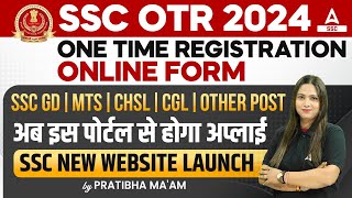 SSC OTR Registration Kaise Kare  SSC One Time Registration OTR Online Form 2024 [upl. by Nylrats]