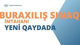 BURAXILIŞ SINAQ İMTAHANIİNGİLİS DİLİyeni qaydada izah by Cevahir AA abituriyenthazırlığı [upl. by Cinomod]