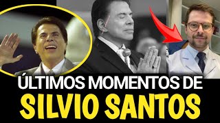 Médico revela ÚLTIMOS MOMENTOS DA VIDA DE SILVIO SANTOS [upl. by Stubstad]