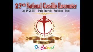 2017 National Cursillo Encounter  60th Anniversary in the USA [upl. by Einhapets754]