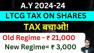 LTCG Tax on Share Investment amp Mutual Fund AY 202425  How to Save Tax on Share Market Income [upl. by Naoma937]