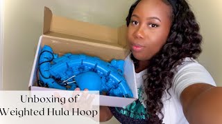 Weighted Hula Hoop Unboxing [upl. by Marjorie537]