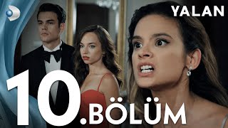 Yalan 10 Bölüm I Full Bölüm [upl. by Schoening]