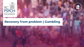 Recovery from problem  Gambling [upl. by Mis]