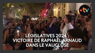 Législatives 2024  Raphaël Arnaud fiché S LFI élu député dans le Vaucluse [upl. by Ahtelrac]