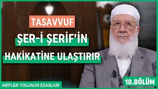 Tasavvuf Şeri Şerifin Hakikatine Ulaştırır  Arifler Yolunun Esasları  Şemseddin Bektaşoğlu [upl. by Arratal138]