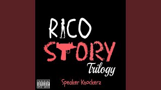 Rico Story 3 [upl. by Gravante846]