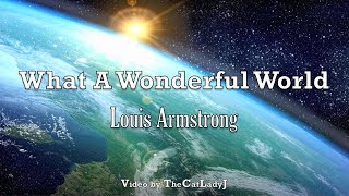 What A Wonderful World  Louis Armstrong  Lyric Video [upl. by Bakki]